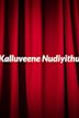 Kalluveene Nudiyithu