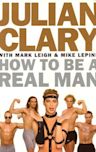 How To Be A Real Man