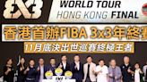 3×3籃球｜香港首辦FIBA 3×3年終賽 11月底決出世巡賽終極王者