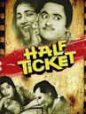 Half Ticket (1962 film)