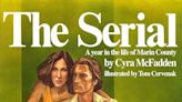 Remembering ‘The Serial’ writer, Cyra McFadden | Pacific Sun