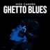 Ghetto Blues