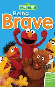 Sesame Street: Being Brave