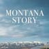 Montana Story