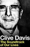 Clive Davis: The Soundtrack of Our Lives