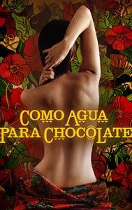 Como agua para chocolate