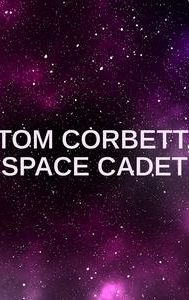 Tom Corbett, Space Cadet