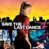 Save the Last Dance 2