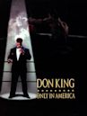 Don King – Das gibt's nur in Amerika