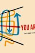 You Are Here (2010 film)