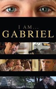 I Am... Gabriel