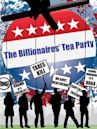 The Billionaires' Tea Party