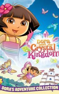 Dora Saves the Crystal Kingdom