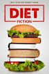 Diet Fiction