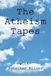 The Atheism Tapes