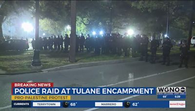 Law enforcement agencies raid pro-Palestine protest on Tulane University campus