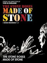 The Stone Roses: Made of Stone