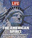 Life: The American Spirit: Meeting the Challenge of September 11