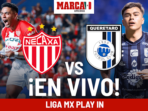 Necaxa vs Querétaro EN VIVO. Juego de Gallos Blancos hoy - Play In Liga MX 2024 | Marca