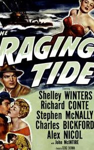 The Raging Tide