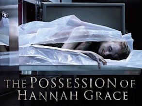 The Possession of Hannah Grace