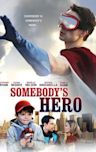 Somebody's Hero (film)