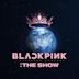 Blackpink 2021 'The Show' [Live]