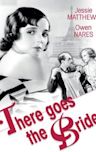 There Goes the Bride (1932 film)