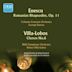 Enescu: Romanian Rhapsodies, Op. 11; Villa-Lobos: Choros No. 6
