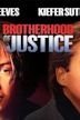 Brotherhood of Justice