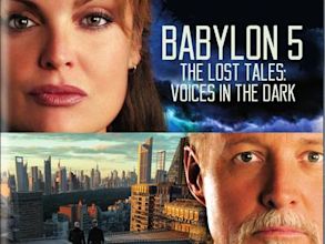 Babylon 5: The Lost Tales: Voices in the Dark