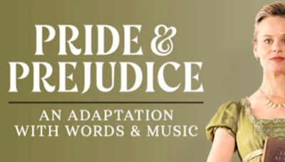PRIDE AND PREJUDICE An Adaptation In Words And Music Announced At Sydney Opera House