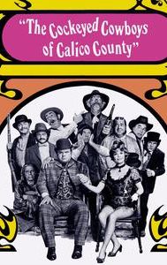 The Cockeyed Cowboys of Calico County