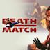 Death Match