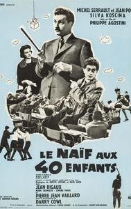 Le naïf aux 40 enfants