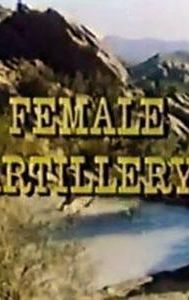 Female Artillery