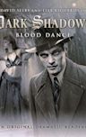 Blood Dance (Dark Shadows Dramatic Readings, #11)