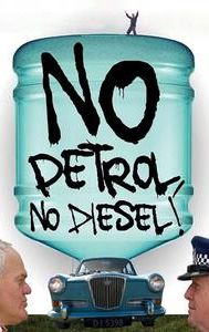 No Petrol, No Diesel