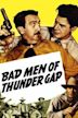 Bad Men of Thunder Gap