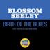 Birth of the Blues [Live on The Ed Sullivan Show, July 24, 1960]