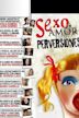 Sexo, amor y otras perversiones