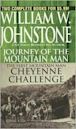 Journey of the Mountain Man / Cheyenne Challenge (Mountain Man, #6 ; The First Mountain Man, #5)