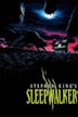 Sleepwalkers