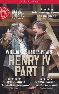 Shakespeare's Globe: Henry IV, Part 1