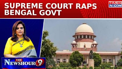 Supreme Courts Slams Bengal Government | SC Questions 'Firewall' To Accused | Newshour