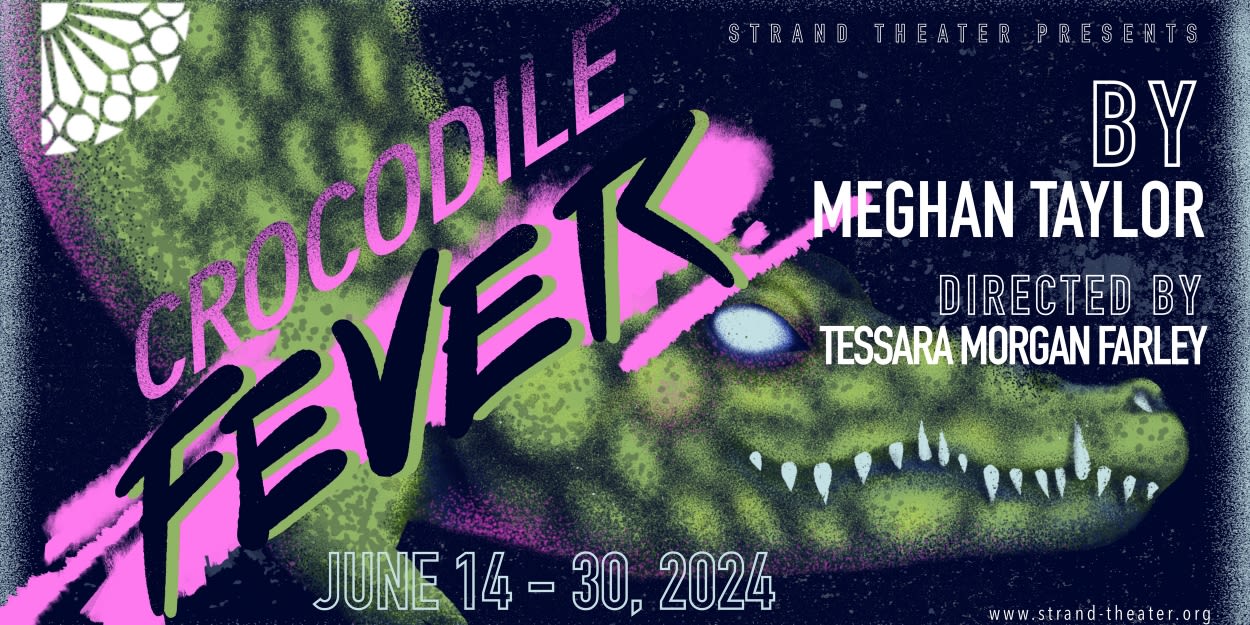 CROCODILE THEATRE Comes to The Strand Theater Company Next Month