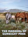 The Marshal of Gunsight Pass