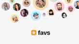 Stealth startup Favs raises ~$1M for its close-friends-only social network