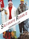 Sällskapsresan 2 – Snowroller