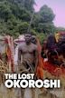 The Lost Okoroshi